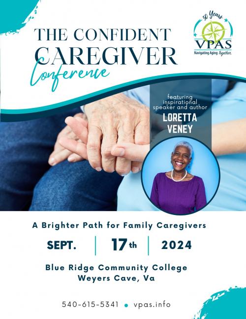 Confident Caregivers Conferences Valley Program for Aging Services
